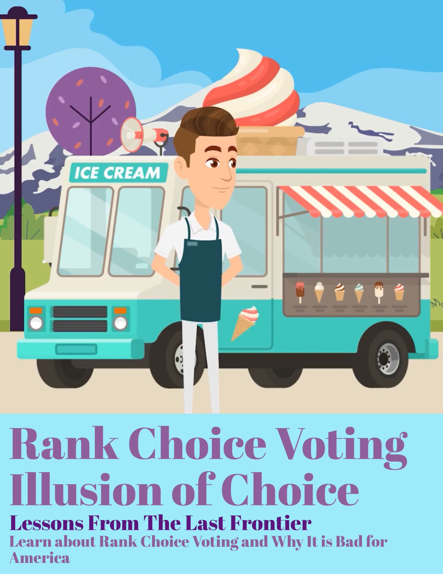 Rank Choice Voting - Illusion Of Choice, First Edition